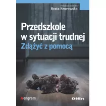 Przedszkole w sytuacji trudnej. Zd��y� z pomoc�
