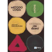Metodologia bada� otwarta na dzieci