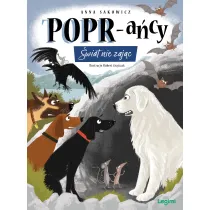 �wiat nie zaj�c. POPR-a�cy. Tom 11