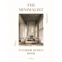 The Minimalist. Interior Design Book