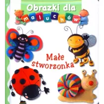 Obrazki dla maluch�w. Ma�e stworzonka