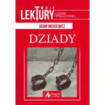 Dziady. Twoje lektury