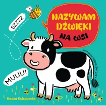 Na wsi. Nazywam d�wi�ki