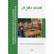 Ja jako ucze. Materiay edukacyjne dla uczniw z niepenosprawnoci intelektualn