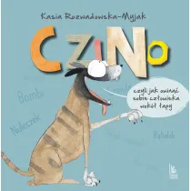 Czino. Czyli jak owin�� sobie cz�owieka wok� �apy