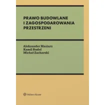 Prawo budowlane i zagospodarowania przestrzeni
