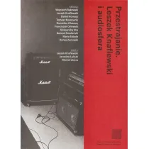Przestrajanie. Leszek Knaflewski i audiosfera