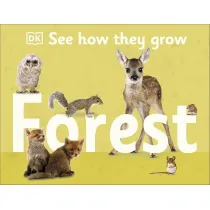 See How They Grow. Forest