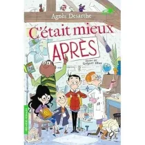 C'etait mieux apres