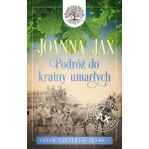Podr do krainy umarych. Zanim nadejdzie jutro. Tom 1
