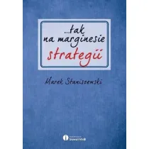 ...tak na marginesie strategii