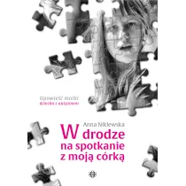 W drodze na spotkanie z moj� c�rk�