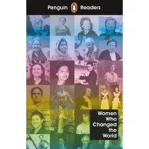 Penguin Readers Level 4. Women Who Changed the World