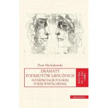 Dramaty podmiot�w lirycznych