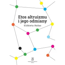 Etos altruizmu i jego odmiany