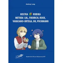 Kostka Rubika 2x2x2. Metoda LBL, Fridrich, Roux, Varasano-Ortega, Oh, Pochmann