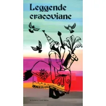 Leggende cracoviane / Legendy krakowskie wer. w�oska