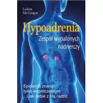 Hypoadrenia. Wyczerpanie nadnerczy w.2