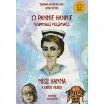 O pannie Hannie - wspania�ej piel�gniarce