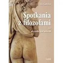 Spotkania z filozofami czyli wszystko jest..