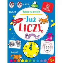 Nauka na weso�o. Ju� licz� 5+