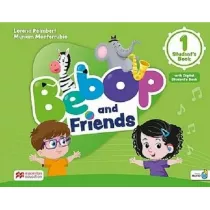 Bebop and Friends 1. Student's book + Ksika w wersji cyfrowej