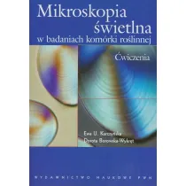 Mikroskopia �wietlna w badaniach kom�rki ro�linnej. �wiczenia