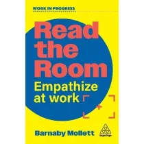 Read the Room. Empathize at Work