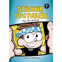 Raj dla graczy. Dziennik Youtubera. Tom 7