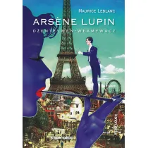 D�entelmen-w�amywacz. Arsene Lupin. Tom 1