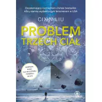 Problem trzech cia. Wspomnienie o przeszoci Ziemi. Tom 1