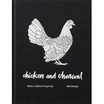 Chicken and Charcoal. Yakitori, Yardbird, Hong Kong