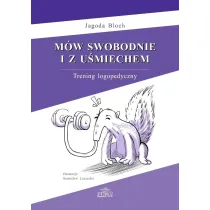 M�w swobodnie i z u�miechem. Trening logopedyczny
