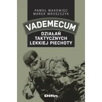 Vademecum dzia�a� taktycznych lekkiej piechoty