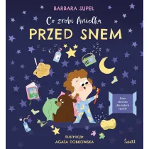 Co zrobi Anielka przed snem