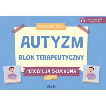 Autyzm Blok terapeutyczny Percepcja s�uchowa Cz�� 3