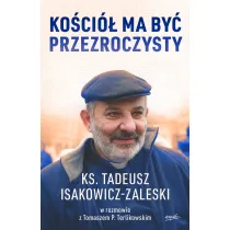 Ko�ci� ma by� przezroczysty