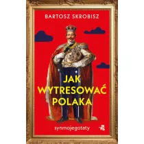 Jak wytresowa� Polaka