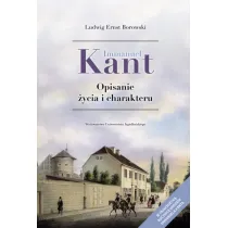 Immanuel Kant. Opisanie �ycia i charakteru