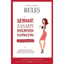 Not Your Mother`s Rules, czyli Synne Zasady Bystrych Dziewczyn