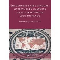Encuentros entre lenguas, literaturas y culturas..