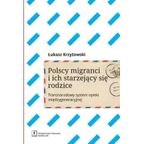 Polscy imigranci i ich starzej�cy si� rodzice