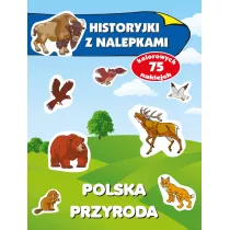 Historyjki z nalepkami - Polska przyroda