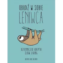 Obud w sobie leniwca