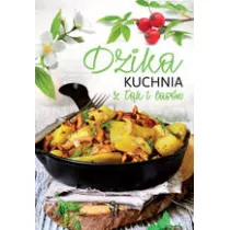 Dzika kuchnia z k i lasw
