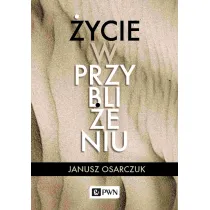 �ycie w przybli�eniu