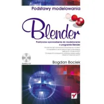 Blender. Podstawy modelowania