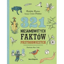 321 niesamowitych fakt�w przyrodniczych