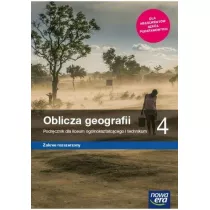 Oblicza geografii 4. Zakres rozszerzony. Podrcznik dla liceum oglnoksztaccego i technikum