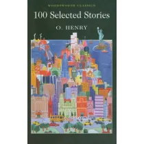 100 Selected Stories. Wordsworth Classics wer. angielska
